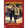 Mariti in citt�