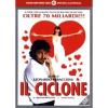 Il ciclone
