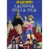 Lupin III. Lacrima della dea
