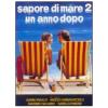 Sapore di mare 2, un anno dopo