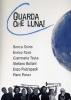 Guarda che luna!