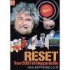 Beppe Grillo. Reset Tour 2007