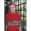 Claudio Abbado. Hearing the Silence. Sketches for a Portrait