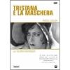 Tristana e la maschera