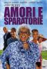 Amori e sparatorie