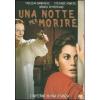 Una notte per morire