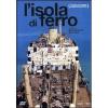 L' isola di ferro