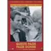 Queste pazze, pazze donne