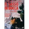 Il sasso in bocca