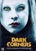 Dark Corners