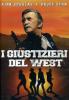 I giustizieri del West