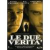 Le due verit�