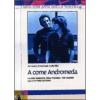 A come Andromeda (3 Dvd)