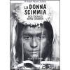 La donna scimmia