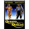 Questo e quello