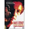 Past Tense. Tempo passato