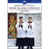 Non siamo angeli