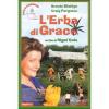 L' erba di Grace