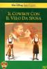 Il cowboy con il velo da sposa