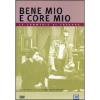 Bene mio e core mio
