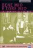 Bene mio e core mio (Edizione Speciale)