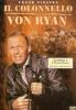 Il colonnello Von Ryan