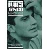 Luigi Tenco. Per la testa grandi idee