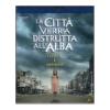 La citt� verr� distrutta all'alba (Blu-ray)