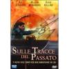 Sulle tracce del passato