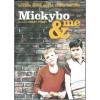 Mickybo & me