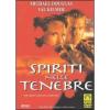 Spiriti nelle tenebre