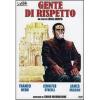 Gente di rispetto