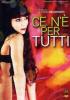 Ce n'� per tutti