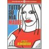 Tutto su mia madre (Edizione Speciale)