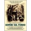 Uomini sul fondo