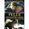 Pelle alla conquista del mondo
