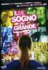 Il mio sogno pi� grande