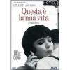 Questa � la mia vita