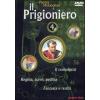 Il prigioniero. Disco 04