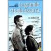 La grande strada azzurra