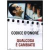 Qualcosa � cambiato - Codice d'onore (Cofanetto 2 dvd)