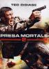 Presa mortale 2