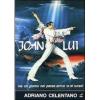 Joan Lui. Ma un giorno nel paese arrivo io di luned�