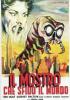Il mostro che sfid� il mondo