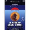 Il giorno degli zombi (2 Dvd)