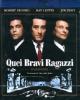 Quei bravi ragazzi (Edizione Speciale)