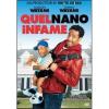 Quel nano infame