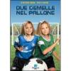 Due gemelle nel pallone