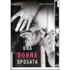 Una donna sposata