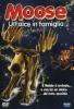 Moose. Un alce in famiglia
